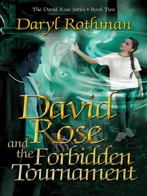 cover image of David Rose and the Forbidden Tournament